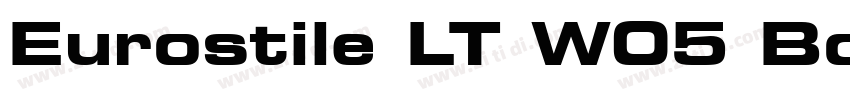 Eurostile LT W05 Bo字体转换